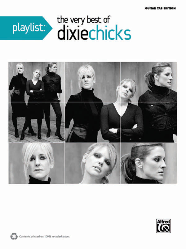 Playlist: The Very Best of Dixie Chicks Cover Image