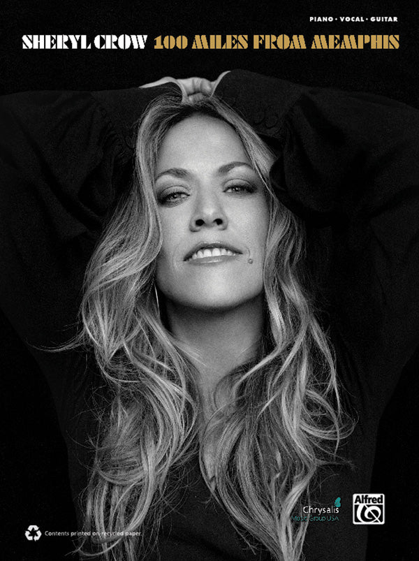 Sheryl Crow: 100 Miles from Memphis Cover Image