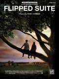 Flipped Suite (from <i>Flipped</i>) Cover Image