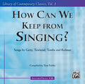 How Can We Keep from Singing? Cover Image