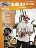 Easy Ukulele Play-Along: Classic Rock for Ukulele Cover Image