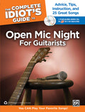 The Complete Idiot's Guide to Open Mic Night for Guitarists Cover Image