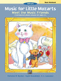 Music for Little Mozarts: Meet the Music Friends Music Workbook Cover Image