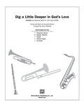 Dig a Little Deeper in God's Love Cover Image