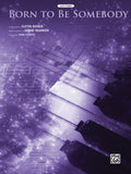 Born to Be Somebody (from <i>Never Say Never</i>) Cover Image