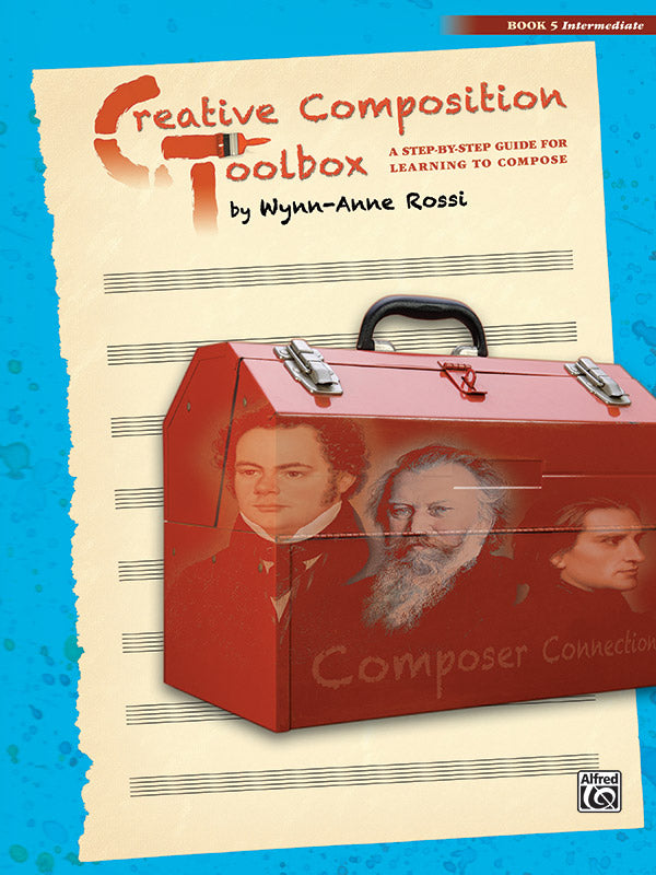 Creative Composition Toolbox, Book 5: A Step-by-Step Guide for Learning to Compose Sheet Music Preview