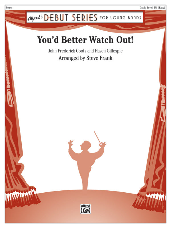 You'd Better Watch Out!: Flute Sheet Music Preview