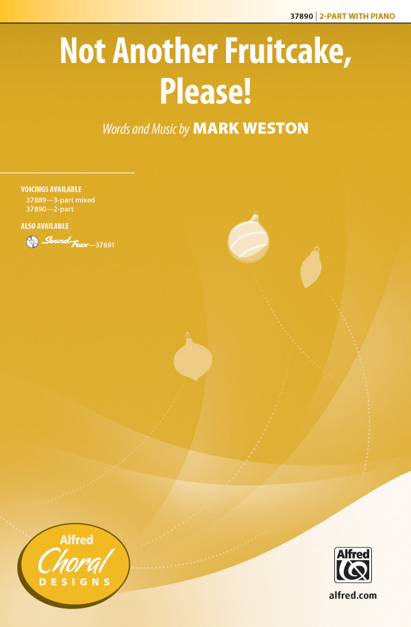 Not Another Fruitcake, Please! Sheet Music Preview