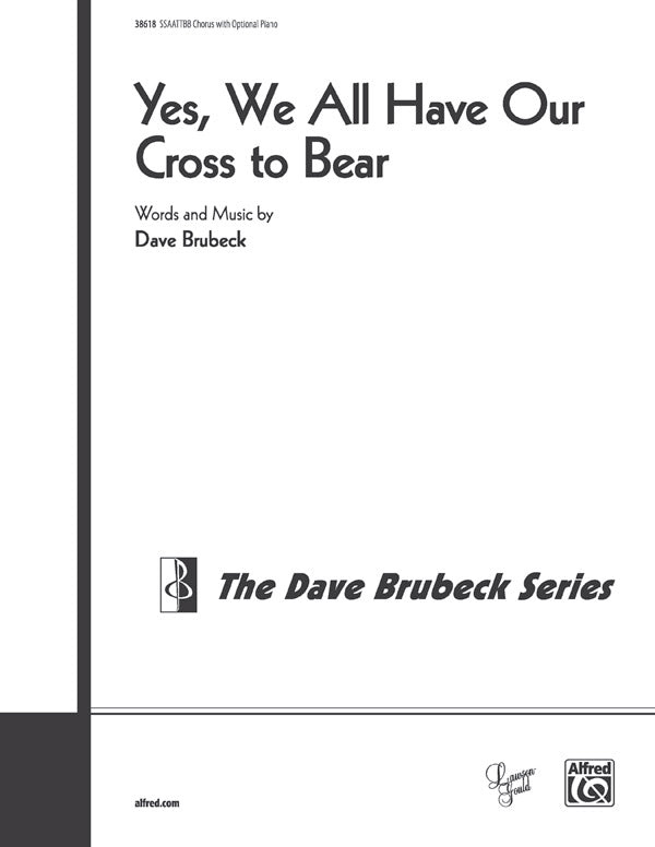 Yes, We All Have Our Cross to Bear Sheet Music Preview