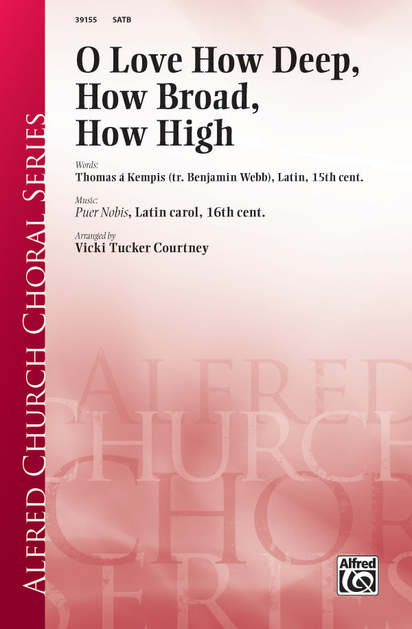 O Love How Deep, How Broad, How High Cover Image