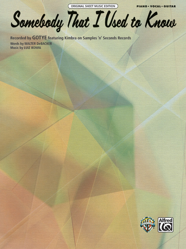 Somebody That I Used to Know Cover Image
