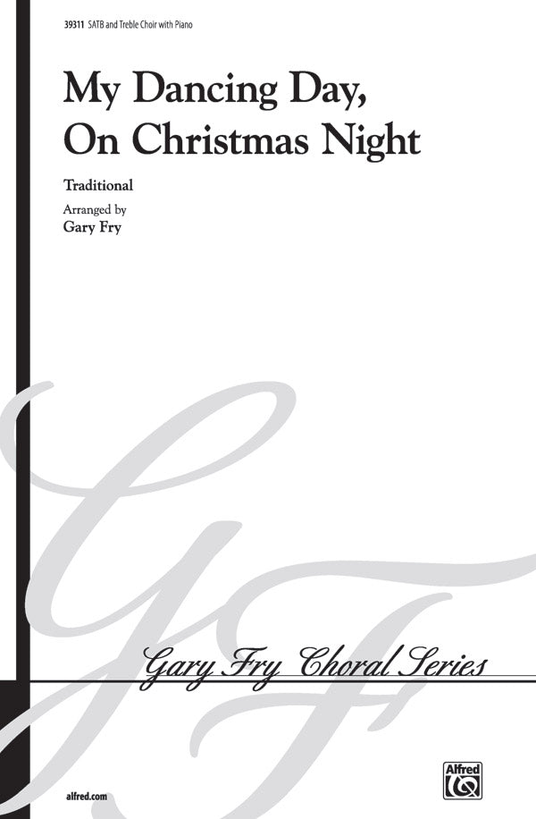 My Dancing Day, On Christmas Night Cover Image