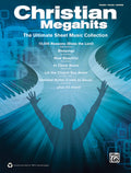 Christian Megahits: The Ultimate Sheet Music Collection Cover Image