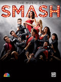 The Music of <i>SMASH</i>: Sheet Music Collection Cover Image