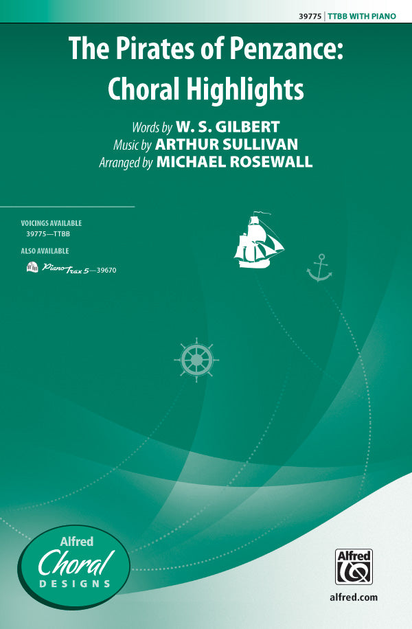 The Pirates of Penzance: Choral Highlights Sheet Music Preview