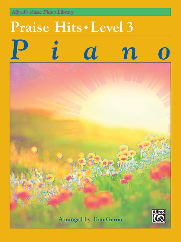 Alfred's Basic Piano Library: Praise Hits, Level 3 Cover Image