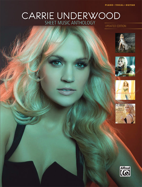 Carrie Underwood: Sheet Music Anthology (Updated Edition) Cover Image