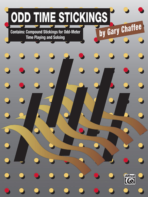 Odd Time Stickings: Contains: Compound Stickings for Odd-Meter Time Playing and Soloing Sheet Music Preview