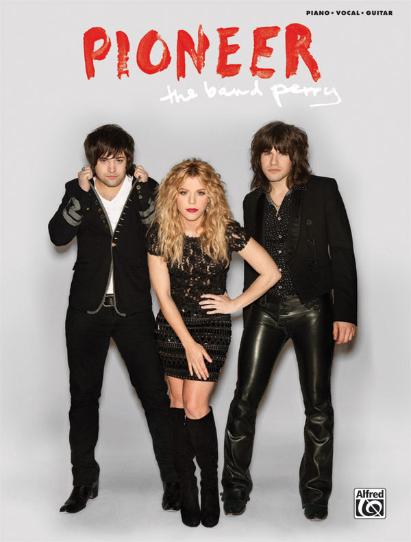 The Band Perry: Pioneer Cover Image