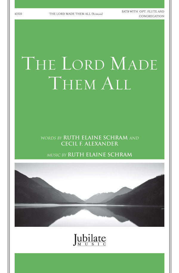 The Lord Made Them All Cover Image
