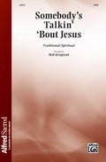 Somebody's Talkin' 'Bout Jesus Cover Image