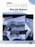 Alfred's Guitar 101, Ensemble: One for Herman Cover Image