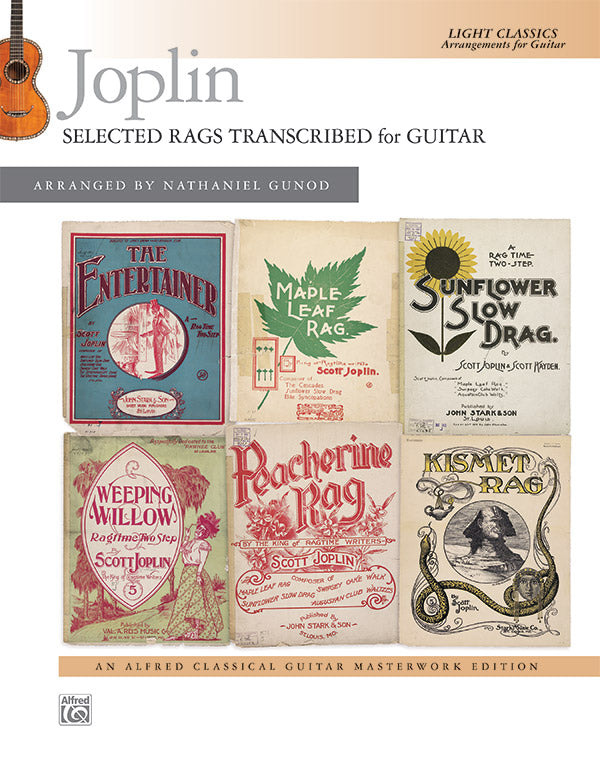 Joplin: Selected Rags Transcribed for Guitar: Light Classics Arrangements for Guitar Sheet Music Preview