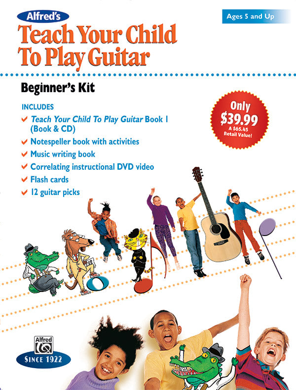 Alfred's Teach Your Child to Play Guitar: Beginner's Kit Cover Image