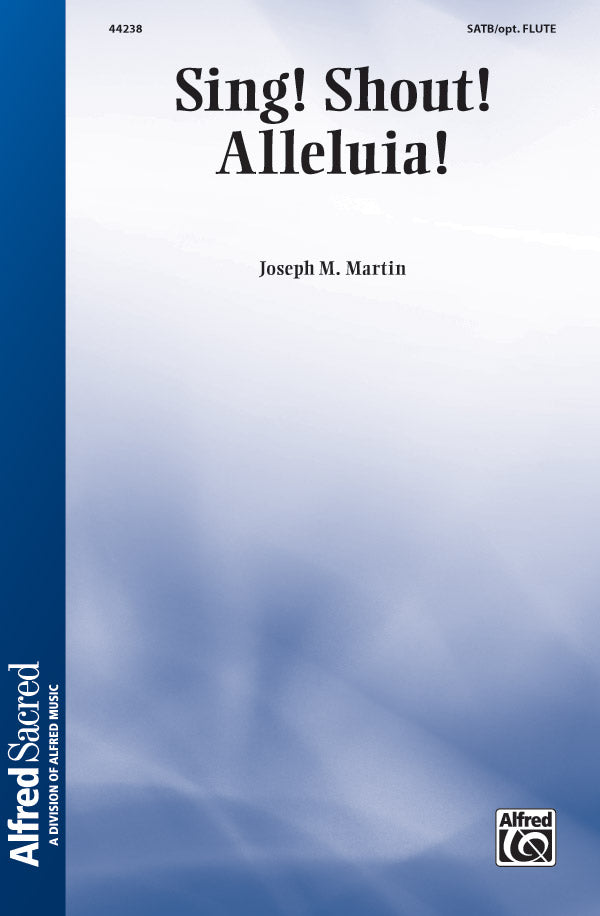Sing! Shout! Alleluia! Cover Image