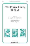 We Praise Thee, O God Cover Image