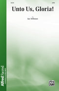 Unto Us, Gloria! Cover Image