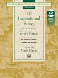 The Mark Hayes Vocal Solo Collection: 10 Inspirational Songs for Solo Voice Cover Image