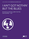 I Ain't Got Nothin' But the Blues Cover Image