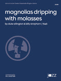 Magnolias Dripping with Molasses Cover Image