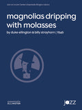 Magnolias Dripping with Molasses Cover Image