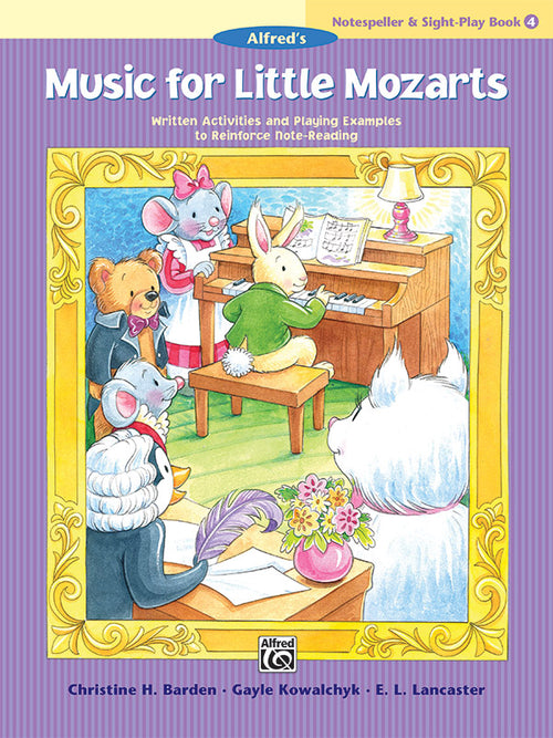 Music for Little Mozarts: Notespeller & Sight-Play Book 4 Cover Image