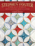 The Stephen Foster Collection Cover Image