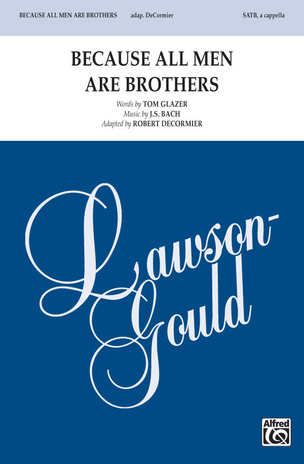 Because All Men Are Brothers Cover Image