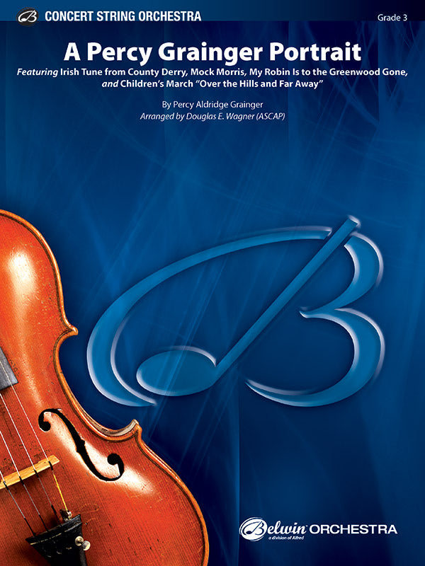 A Percy Grainger Portrait: 1st Violin Sheet Music Preview