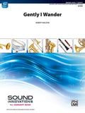 Gently, I Wander Cover Image