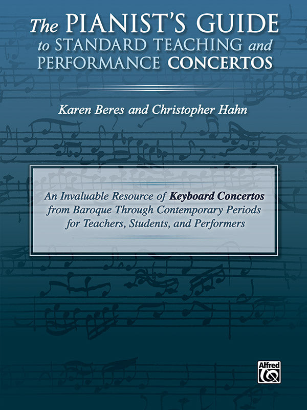 The Pianist's Guide to Standard Teaching and Performance Concertos Cover Image