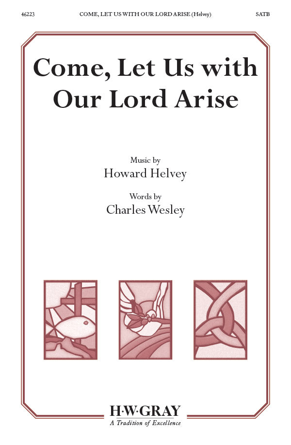Come, Let Us with Our Lord Arise Cover Image