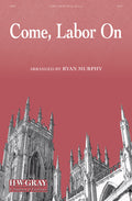 Come, Labor On Cover Image