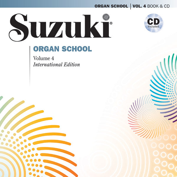 Suzuki Organ School, Vol. 4 Cover Image
