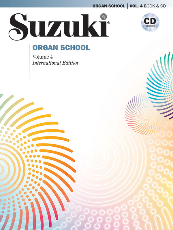 Suzuki Organ School, Vol. 4 Cover Image