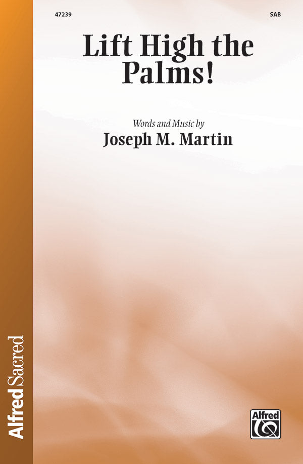 Lift High the Palms! Cover Image