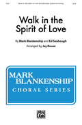 Walk in the Spirit of Love Cover Image