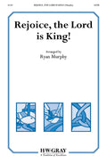 Rejoice, the Lord Is King! Cover Image