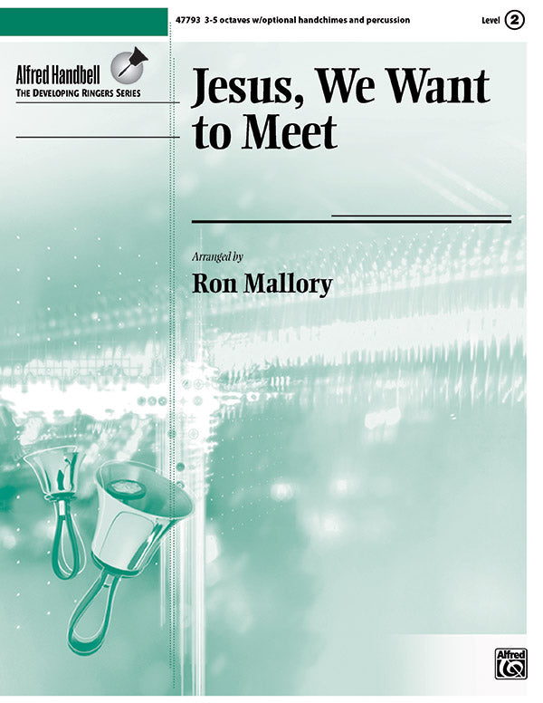 Jesus, We Want to Meet Cover Image