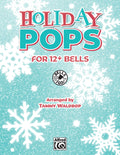 Holiday Pops for 12+ Bells Cover Image